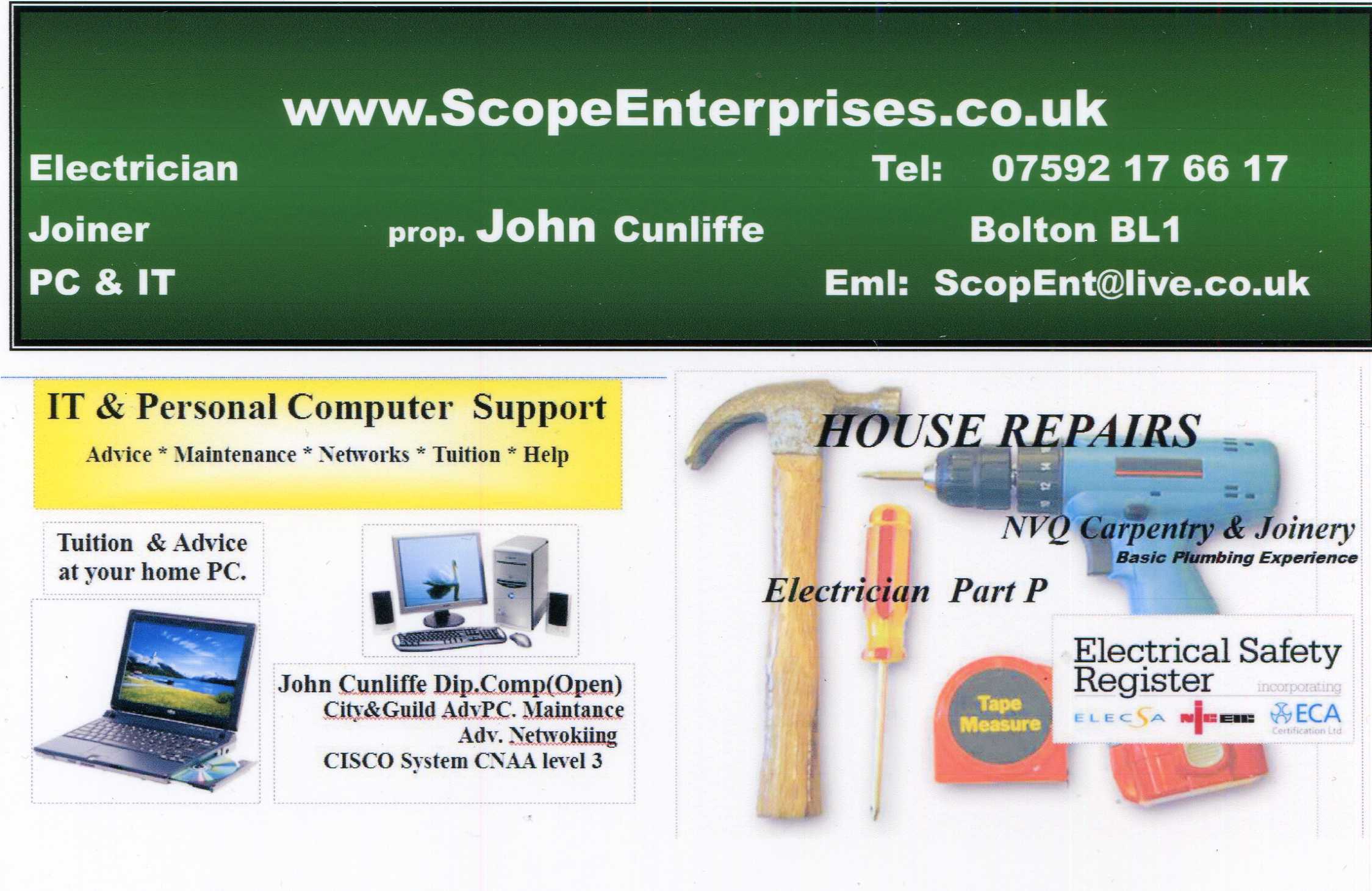 John Cunliffe -
          ScopeEnterprises.co.uk